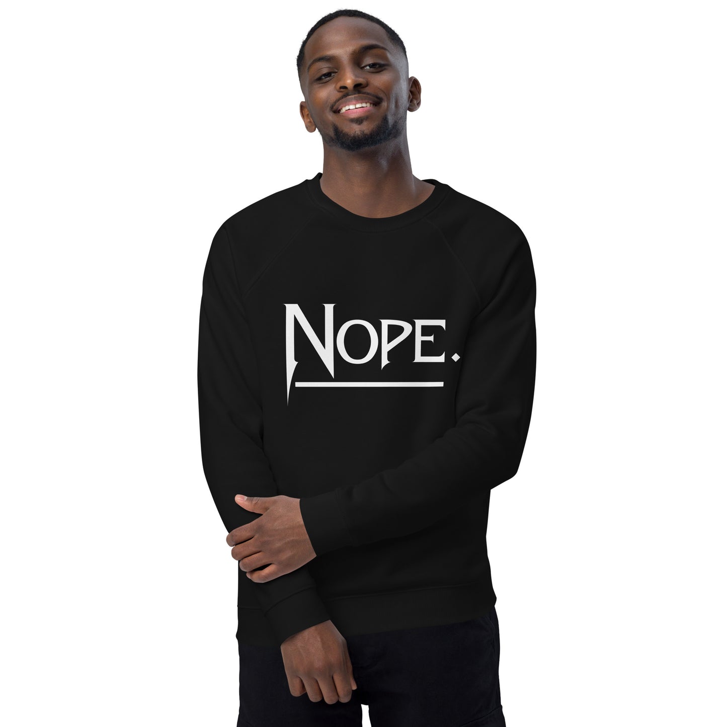 Nope Unisex organic raglan sweatshirt