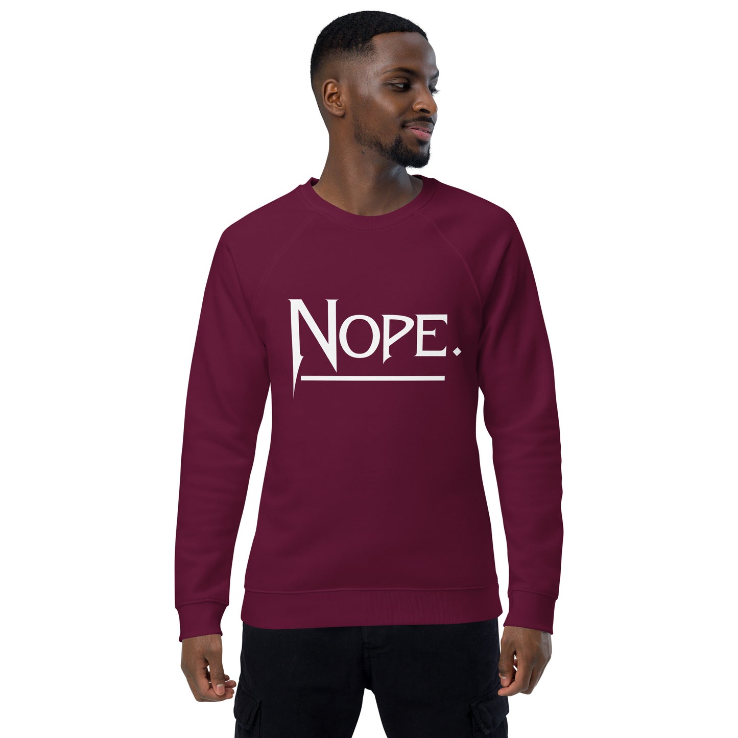 Nope Unisex organic raglan sweatshirt