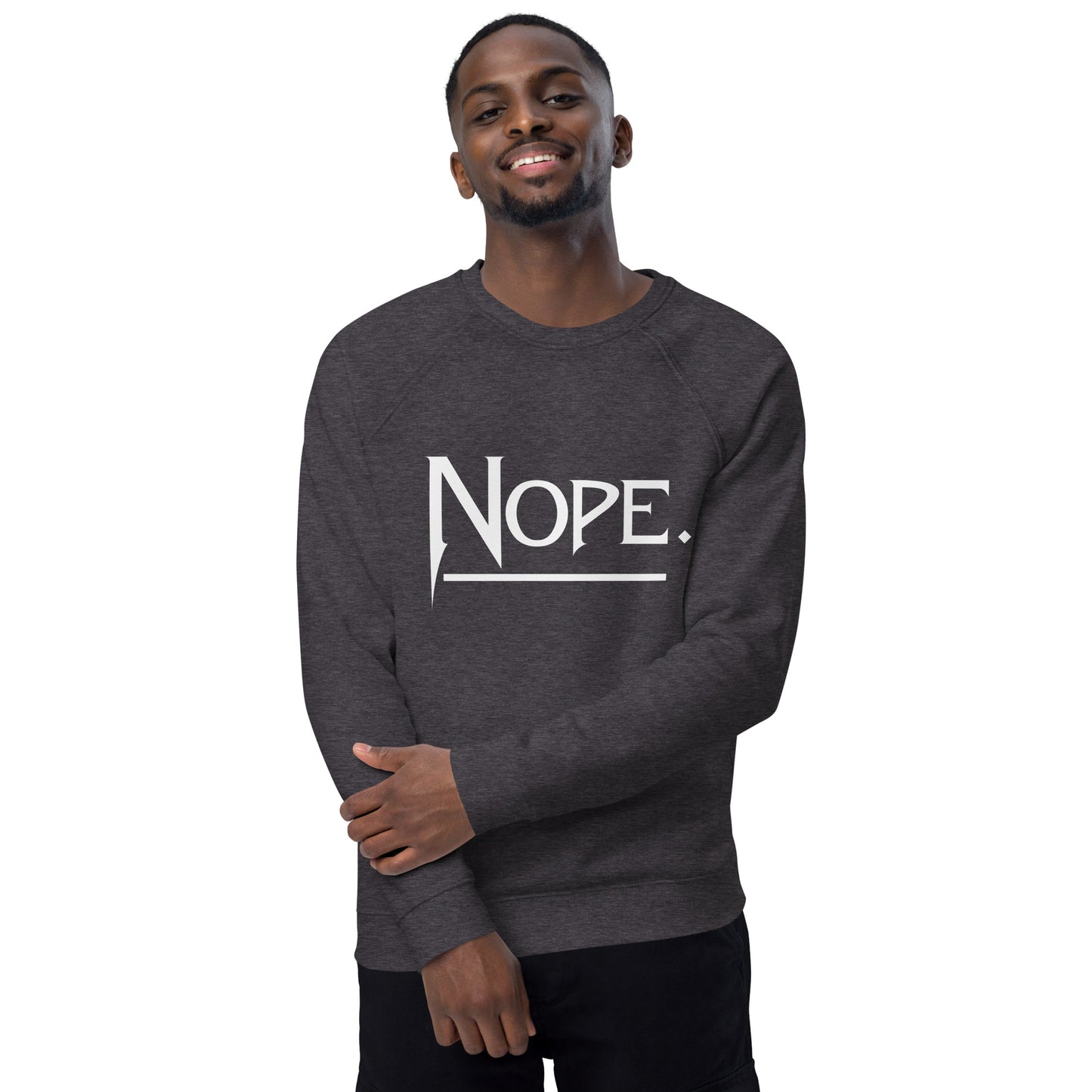 Nope Unisex organic raglan sweatshirt